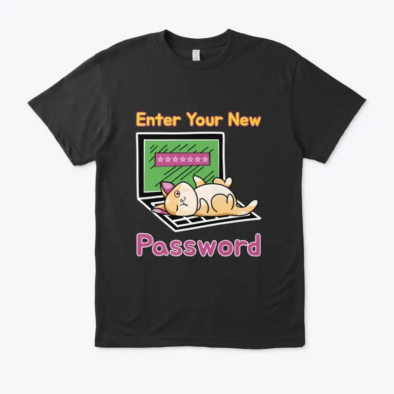 Enter Your New Password Funny Cat