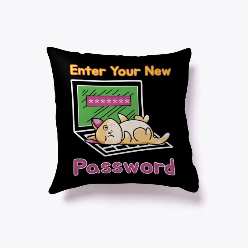 Enter Your New Password Funny Cat